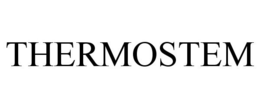 THERMOSTEM trademark