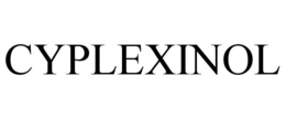 CYPLEXINOL trademark
