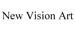 NEW VISION ART trademark