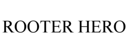 ROOTER HERO trademark