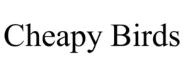 CHEAPY BIRDS trademark