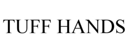 TUFF HANDS trademark