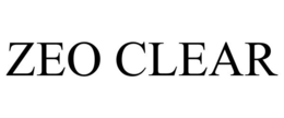 ZEO CLEAR trademark