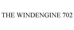 THE WINDENGINE 702 trademark