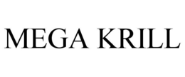 MEGA KRILL trademark