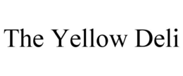 THE YELLOW DELI trademark