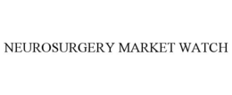 NEUROSURGERY MARKET WATCH trademark
