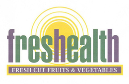 FRESHEALTH FRESH CUT FRUITS & VEGETABLES trademark