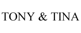 TONY & TINA trademark