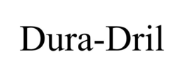 DURA-DRIL trademark
