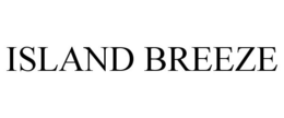 ISLAND BREEZE trademark