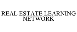 REAL ESTATE LEARNING NETWORK trademark