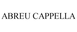 ABREU CAPPELLA trademark