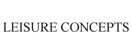 LEISURE CONCEPTS trademark