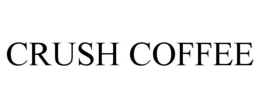 CRUSH COFFEE trademark