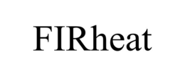 FIRHEAT trademark