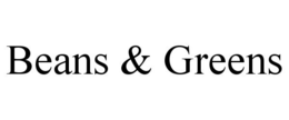 BEANS & GREENS trademark