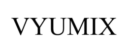 VYUMIX trademark