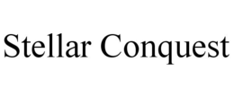 STELLAR CONQUEST trademark