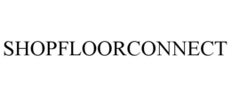 SHOPFLOORCONNECT trademark