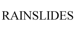 RAINSLIDES trademark