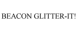 BEACON GLITTER-IT! trademark