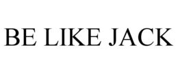 BE LIKE JACK trademark