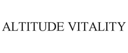 ALTITUDE VITALITY trademark