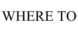 WHERE TO trademark