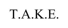 T.A.K.E. trademark