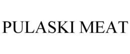 PULASKI MEAT trademark