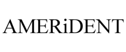 AMERIDENT trademark