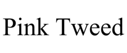 PINK TWEED trademark