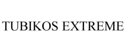 TUBIKOS EXTREME trademark