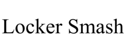 LOCKER SMASH trademark