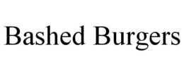 BASHED BURGERS trademark