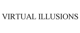VIRTUAL ILLUSIONS trademark