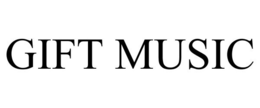 GIFT MUSIC trademark