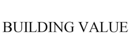 BUILDING VALUE trademark
