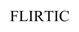FLIRTIC trademark