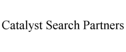 CATALYST SEARCH PARTNERS trademark