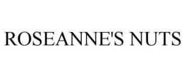 ROSEANNE'S NUTS trademark