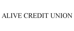 ALIVE CREDIT UNION trademark