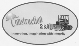 CONSTRUCTION SKILLS LLC INNOVATION, IMAGINATION WITH INTEGRITY trademark