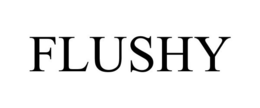 FLUSHY trademark