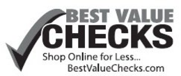 BEST VALUE CHECKS SHOP ONLINE FOR LESS... BESTVALUECHECKS.COM trademark