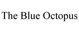 THE BLUE OCTOPUS trademark