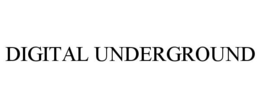 DIGITAL UNDERGROUND trademark