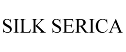 SILK SERICA trademark