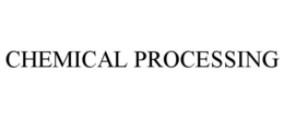 CHEMICAL PROCESSING trademark